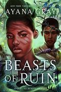 Beasts of Ruin (Beasts of Prey #2) by Ayana Gray