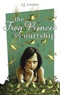 The Frog Prince's Courtship by R.J. Conte