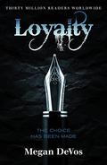 Loyalty (Anarchy #2) by Megan DeVos