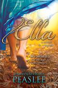 Ella by Jessilyn Stewart Peaslee