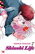 Shinobi Life Vol. 7 (Shinobi Life #7) by Shoko Conami