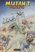 Mutant Aliens by Bill Plympton