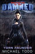 Torn Asunder by Michael Todd, Michael Anderle