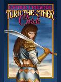 Turn the Other Chick (Chicks in Chainmail #5) by Steven Piziks