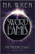 Sword of the Lamb by M.K. Wren
