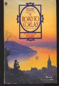 The Road to Corlay (The White Bird of Kinship #1) by John Middleton Murry Jr.