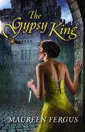 The Gypsy King by Maureen Fergus