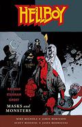 Hellboy: Masks and Monsters by Mike Mignola, James Robinson