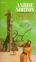 The Stars are Ours by Andre Norton, James J. Campanella