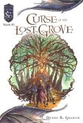 Curse of the Lost Grove (Dungeons and Dragons: Knights of the Silver Dragon #10) by Denise Graham