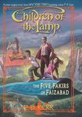 The Five Fakirs of Faizabad (Children of the Lamp #6) by P.B. Kerr