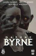 Daphne Byrne (Hill House Comics #4) by Laura Marks