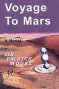 Voyage to Mars (Maurice Gray on Mars #6) by Patrick Moore
