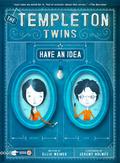 The Templeton Twins Have an Idea (Templeton Twins #1) by Ellis Weiner