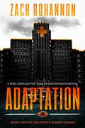 Adaptation by Zach Bohannon