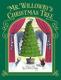 Mr Willowbys Christmas Tree by Robert E. Barry