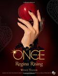 Regina Rising (Once Upon A Time #5) by Wendy Toliver