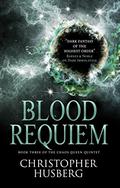 Chaos Queen - Blood Requiem  (Chaos Queen 3) (Chaos Queen #3) by Christopher Husberg