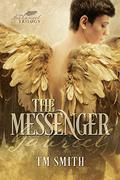 The Messenger (The Archangel Trilogy #1) by T.M. Smith