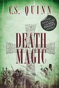 Death Magic by C.S. Quinn