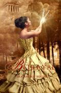 Betrayal (The Descendants #1) by Mayandree Michel