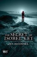The Secret of Isobel Key (Isobel Key #1) by Jen McConnel