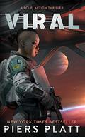 Viral by Piers Platt