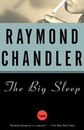 The Big Sleep by Raymond Chandler