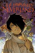 The Promised Neverland, Vol. 6 by Kaiu Shirai