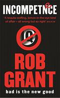 Incompetence by Rob Grant