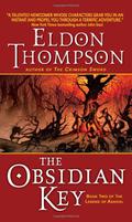 The Obsidian Key (The Legend of Asahiel #2) by Eldon Thompson