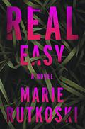 Real Easy by Eva Kaminsky