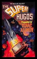 The Super Hugos by Barry B. Longyear