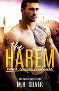 The Harem by M.H. Silver