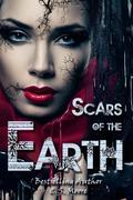 Scars of the Earth by C.S. Moore