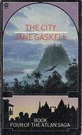 The City (Atlan #3) by Jane Gaskell