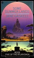Some Summer Lands (Atlan #4) by Jane Gaskell