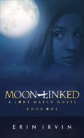 Moon-Linked (The Lone March Series #1) by Erin Irvin