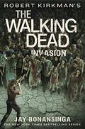Invasion (The Walking Dead: Novels #6) by Jay Bonansinga