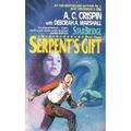 Serpent's Gift (StarBridge #4) by Deborah A. Marshall