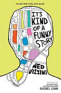 It's Kind of a Funny Story by Ned Vizzini