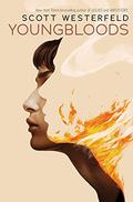 Youngbloods: Impostors #04 (Impostors #4) by Scott Westerfeld