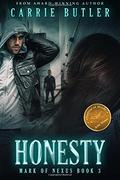 Honesty (Mark of Nexus #2.5) by Carrie Butler