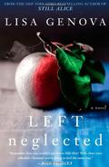 Left Neglected by Lisa Genova
