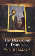 The Darkroom of Damocles by Willem Frederik Hermans