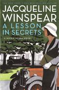 A Lesson in Secrets by Jacqueline Winspear