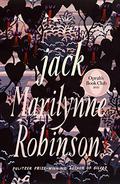Jack (Gilead #4) by Marilynne Robinson