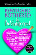 Bewitched Bothered & Bevampyred by Kathryn Caskie