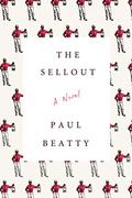 The Sellout by Paul Beatty
