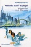 Niemand houdt mij tegen by Evert Hartman